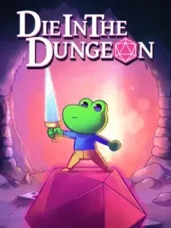 Cover image for Die in the Dungeon